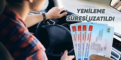 Eski ehliyetlerin yenilenme süresi uzatıldı