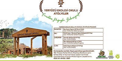 YERYÜZÜ EKOLOJİ OKULU EYLÜL AYI ATÖLYELERİ BAŞLIYOR